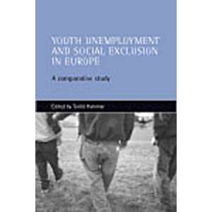  Youth unemployment and social exclusion in Europe A 