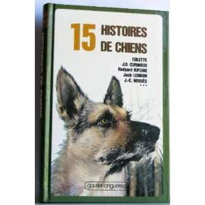  15 histoires de chiens (Serie 15) (French Edition 