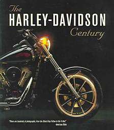 The Harley Davidson Century  