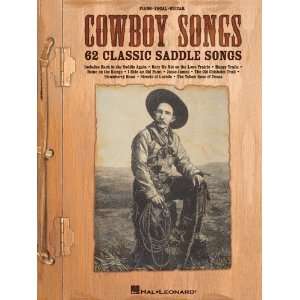  Cowboy Songs   62 Classic Saddle Songs   Piano/Vocal 