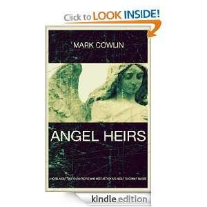 Start reading Angel Heirs on your Kindle in under a minute . Dont 