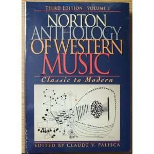  Norton Anthology of Western Music Classic to Modern 