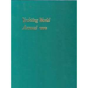  Yachting World Annual 1970 (9780592081304) BERNARD 