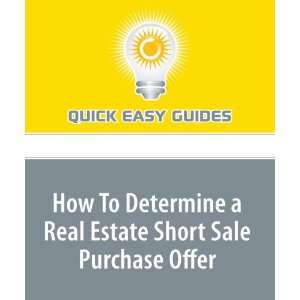 Real Estate Short Sale Purchase Offer: Short Sale Real Estate 