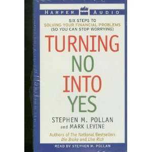   No Into Yes Stephen M. Pollan, Mark Levine, Gregory Heisler Books