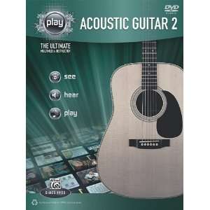  Alfreds PLAY Acoustic Guitar 2: The Ultimate Multimedia 