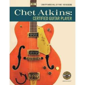  Chet Atkins Certified Guitar Player (9780915608003 