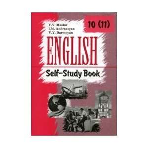 English Workshop A Manual for 10 (11) class of institutions providing 
