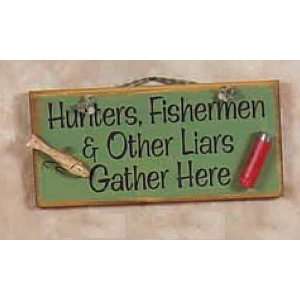  Hunters, Fisherman, Liars Rustic Wood Sign Patio, Lawn 