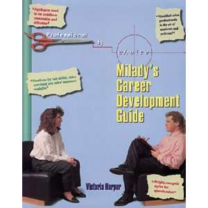 Choice Miladys Career Development Guide: Miladys Career Development 