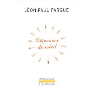   De Soleil (French Edition) (9782070744084) Leon Paul Fargue Books