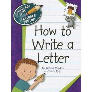  How to Write a Letter (Language Arts Explorer Junior 