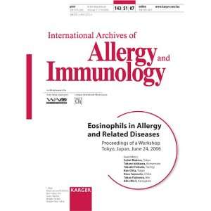  Eosinophils in Allergy and Related Diseases Proceedings 