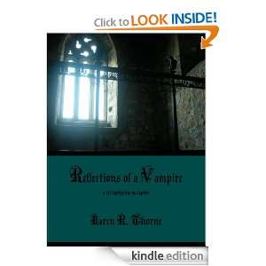 Reflections of a Vampire   a metaphysical metaphor: Karen R. Thorne 