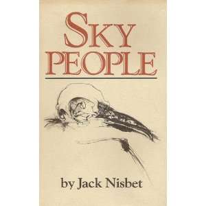  Sky People (9780916871055) Jack Nisbet Books