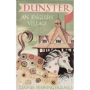  Dunster An English Village Leonine Fenning Holmes Books