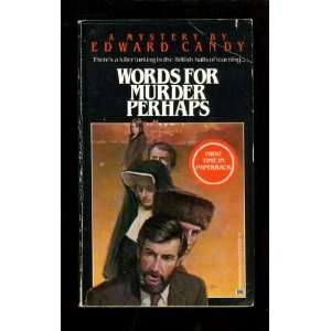    Words for Murder Perhaps (9780345319524) Edward Candy Books