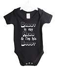 daddy is my hero and im his buddy baby grow
