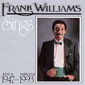 Frank Williams Sings June 25, 1947 March 22, 1993 by Frank Williams CD 