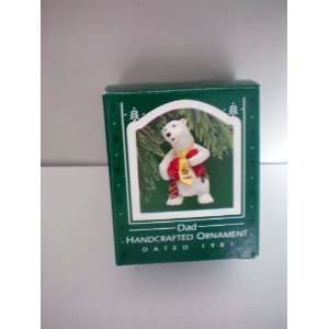   Christmas Tree Ornament    Dad    Handcrafted Ornament    Dated 1987