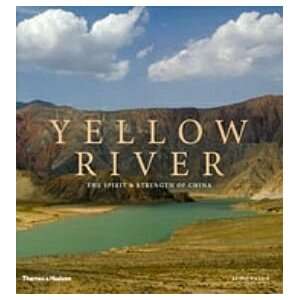  Yellow River The Spirit and Strength of China