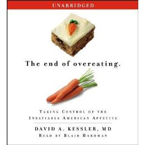   Insatiable American Appetite [Audio CD] David A. Kessler MD Books