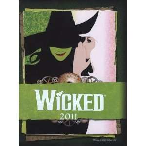 WICKED THE MUSICAL 2011 ENGAGEMENT CALENDAR DIARY *New*  