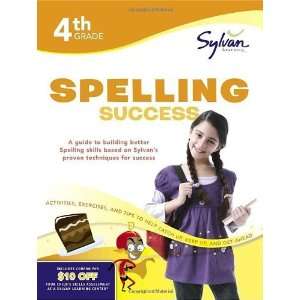  Fourth Grade Spelling Success (Sylvan Workbooks) (Language Arts 