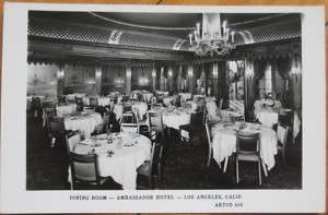 1940 RPPC Ambassador Hotel Restaurant  Los Angeles, CA  
