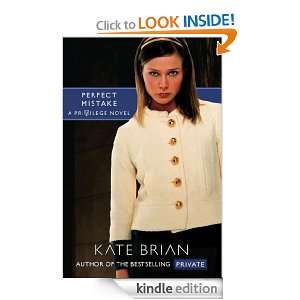 Perfect Mistake (Privilege (Simon Pulse)) Kate Brian  