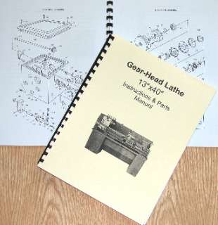 13x40 Metal Lathe Instruction & Parts Manual JET, Grizzly, Enco, MSC 