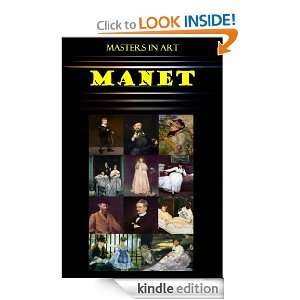  MANET (Illustrated) (Masters in Art) eBook Richard Muther 