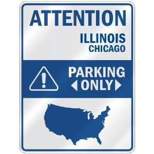   PARKING ONLY  PARKING SIGN USA CITY ILLINOIS