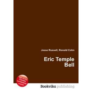  Eric Temple Bell Ronald Cohn Jesse Russell Books