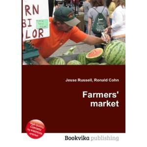  Farmers market Ronald Cohn Jesse Russell Books