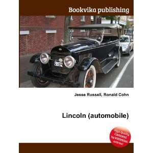  Lincoln (automobile) Ronald Cohn Jesse Russell Books