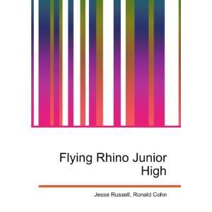  Flying Rhino Junior High Ronald Cohn Jesse Russell Books