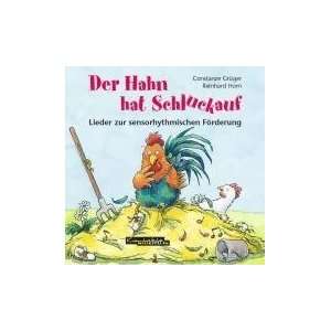 Der Hahn hat Schluckauf. CD: Lieder zur Sensorhythmik: .de 