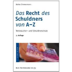     und Schuldnerschutz  Walter Zimmermann Bücher