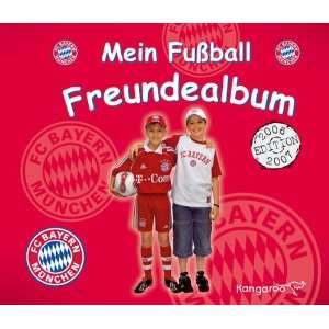 Mein Fußball Freundealbum   FC Bayern München  Katharina 