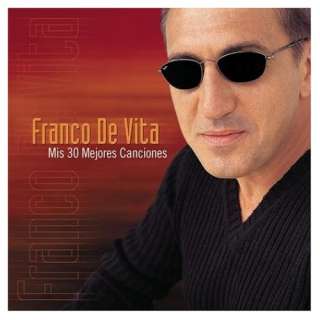 Mis 30 Mejores Canciones: Franco De Vita