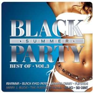 Best of Black Summer Party Vol.3 Various  Musik