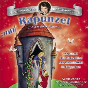 Rapunzel und 3 Weitere Märchen Hörspiel, Grimms Märchen  