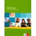 Gateway. Englisch für berufliche Schulen Gateway 1. Neue Ausgabe 
