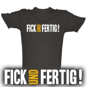FICK UND FERTIG 02 T Shirt FUNSHIRT Narumol KULT S XXXL  