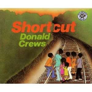  Shortcut [Paperback] Donald Crews Books