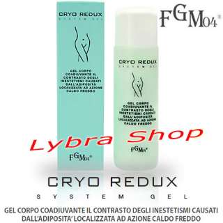 FGM04 CRYO REDUX crema Caldo Freddo Adipe Cellulite 200ml  