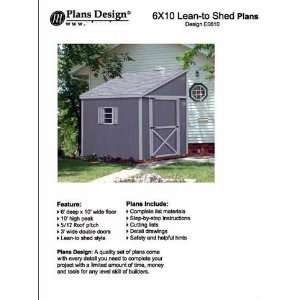  Storage Shed Plans, Lean To Roof Style, 6 x 10 Plans 