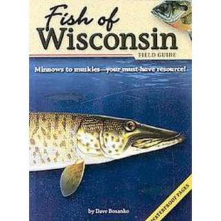 Fish of Wisconsin Field Guide (Paperback).Opens in a new window