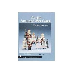  Carving Santa and Mrs. Claus by Ken Blomquist
